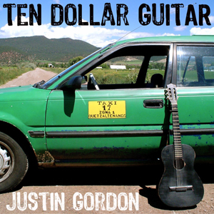 10 Justin Gordon Ten Dollar Guitar