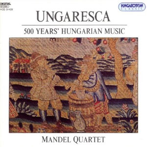 500 years hungarian music mandel quartet
