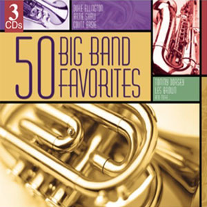 50 big band favorites
