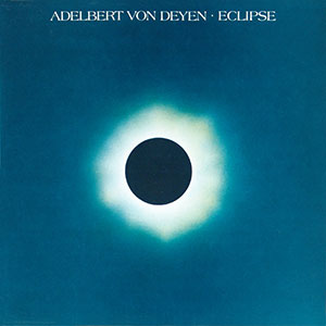Adelbert Von Deyen Eclipse