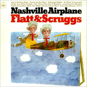 Airplane Nashville Flatt Scruggs