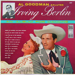 AlGoodmanSalutesIrvingBerlin1957