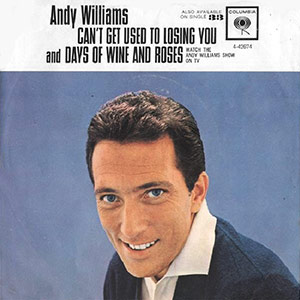 Andy Williams Cant Get Used To Losing You 62