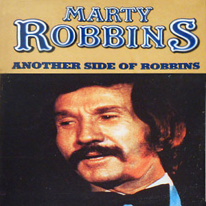 Another Side Of Marty Robbins