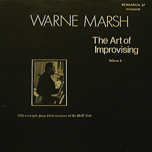 Art Of Improv Warne Marsh