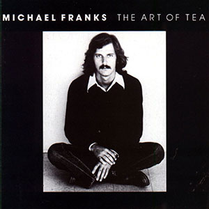 Art Of Tea Michael Franks