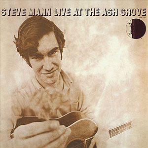 Ash Grove Steve Mann
