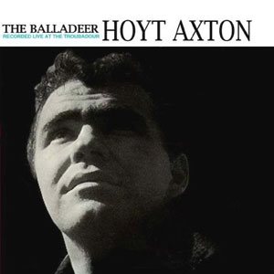 Balladeer Hoyt Axton