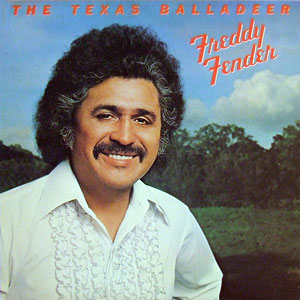 Balladeer Texas Freddy Fender