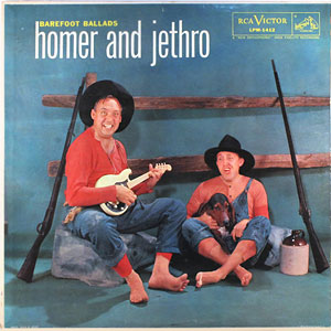 Barefoot Ballads Homer Jethro