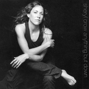 Barefoot Sheryl Crow Anything But Down