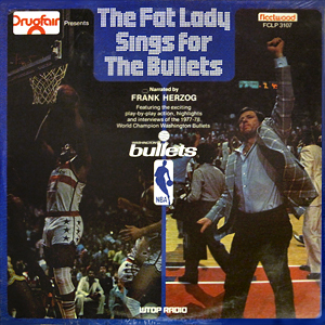 Basketball Bullets Fat Lady Sings