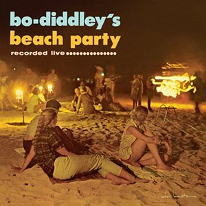 Beach Party Bo Diddley