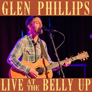 Belly Up Glen Phillips