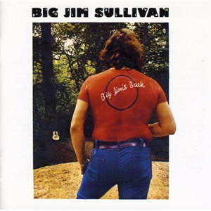Big Jim Sullivans Back