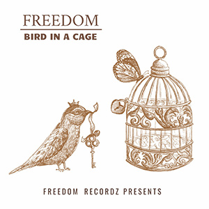 BirdInACageFreedomRecordz