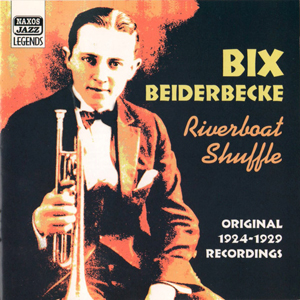 BixBeiderbeckeRiverboatShuffle