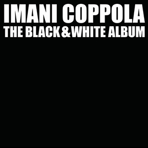 Black & White Album Imani Coppola
