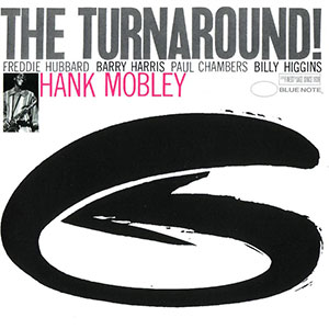 Blue Note Hank Mobley The Turnaround