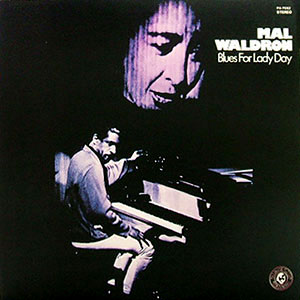Blues For Lady Day Mal Waldron