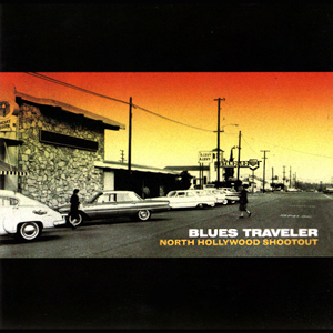 BluesTravelerNorthHollywoodShootout