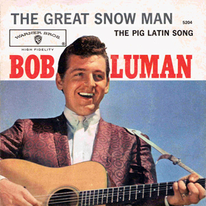 BobLumanPigLatinSong