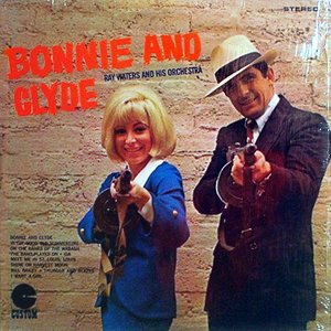 Bonnie Clyde Ray Waters Orch