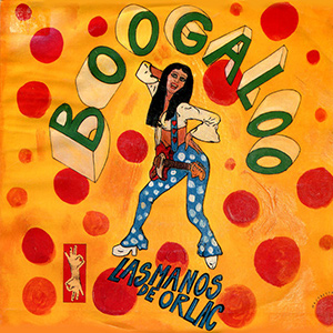BoogalooLasManoDeOriac