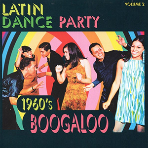 BoogalooVALatinDancePartyVol2
