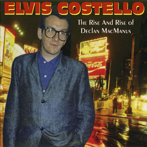 Born As Declan MacManus - Elvis Costello