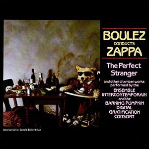 Boulez Conducts Zappa Perfect Stranger