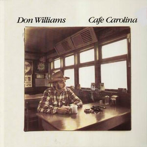 Cafe Carolina Don Willams