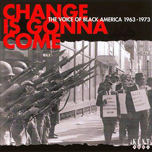 Change Is Gonna Come Voice Of Black America