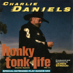 CharlieDanielsHonkyTonkLife