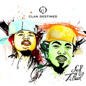 Clan Destined Self Titled