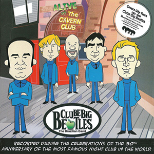 ClubeBigBeatlesAliveCavern