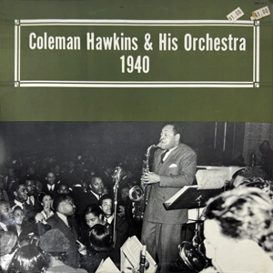 ColemanHawkins1940