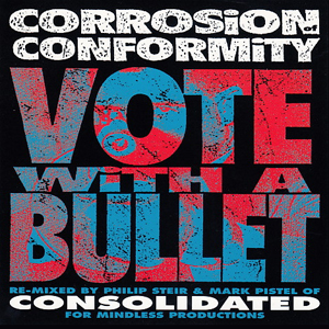 CorrosionConformityVoteWithABullet