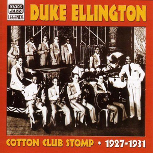 Cotton Club Stomp Duke Ellington 1927