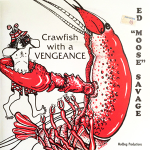 Crawfish Vengance Moose Savage