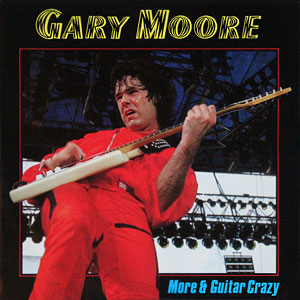 Crazy Guitar Gary Moore