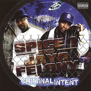 Criminal Intent Spice1 Jayo Felony