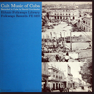 Cult Music Of Cuba Folkways