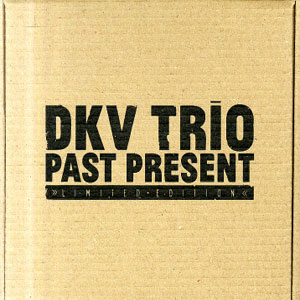 DKV Trio Past Present