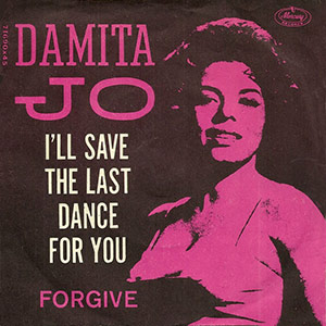 Damita Jo Ill Save The Last Dance For You 60
