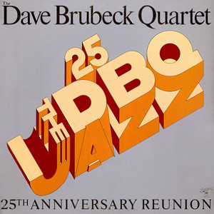 DaveBrubeckQuartet25thAnniversaryReunion1976