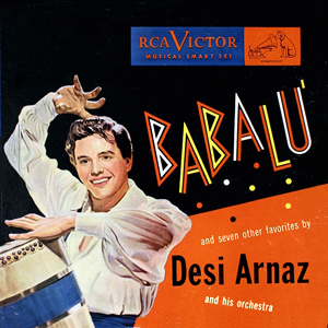 DesiArnazBabalu1947