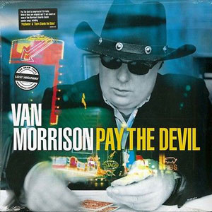 Devil Pay Van Morrison