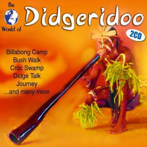Didgeridoo the world of