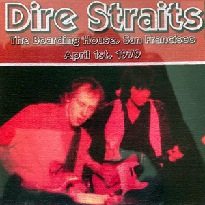 DireStraitsBoardingHouseSF